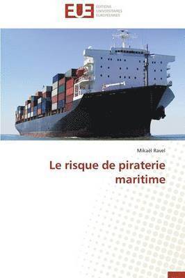 bokomslag Le Risque de Piraterie Maritime