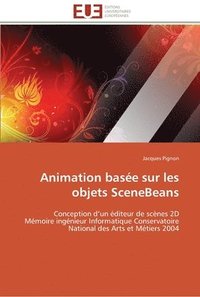 bokomslag Animation basee sur les objets scenebeans