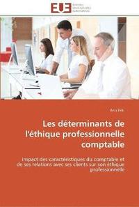 bokomslag Les déterminants de l'éthique professionnelle comptable