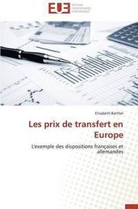bokomslag Les Prix de Transfert En Europe