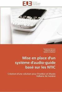 bokomslag Mise en place d'un systeme d'audio-guide base sur les ntic