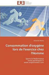 bokomslag Consommation d'Oxygne Lors de l'Exercice Chez l'Homme