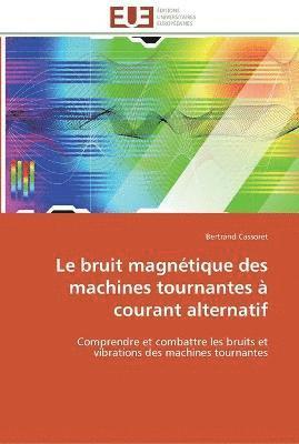 Le bruit magnetique des machines tournantes a courant alternatif 1