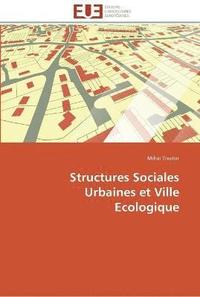 bokomslag Structures sociales urbaines et ville ecologique
