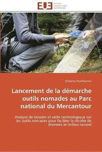 bokomslag Lancement de la demarche outils nomades au parc national du mercantour