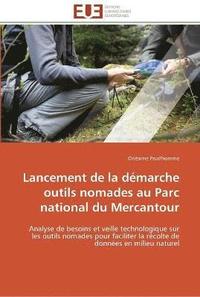 bokomslag Lancement de la démarche outils nomades au parc national du mercantour