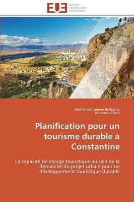 bokomslag Planification Pour Un Tourisme Durable  Constantine