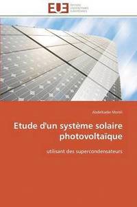 bokomslag Etude d'Un Systme Solaire Photovoltaque