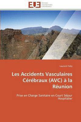 Les Accidents Vasculaires Crbraux (Avc)  La Runion 1