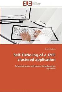 bokomslag Self-tune-ing of a j2ee clustered application