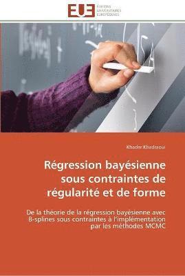 bokomslag Régression bayésienne sous contraintes de régularité et de forme