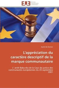 bokomslag L'appre ciation du caracte re descriptif de la marque communautaire