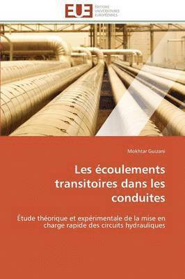 Les coulements Transitoires Dans Les Conduites 1