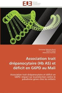 bokomslag Association trait drépanocytaire (hb as) et déficit en g6pd au mali