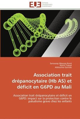 bokomslag Association trait drépanocytaire (hb as) et déficit en g6pd au mali
