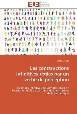 bokomslag Les constructions infinitives regies par un verbe de perception