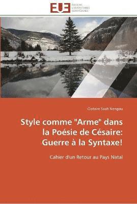 Style comme arme dans la poesie de cesaire 1