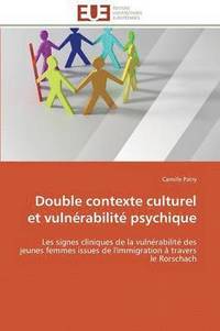 bokomslag Double Contexte Culturel Et Vulnrabilit Psychique