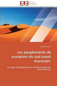 bokomslag Les Peuplements de Scorpions Du Sud Ouest Marocain
