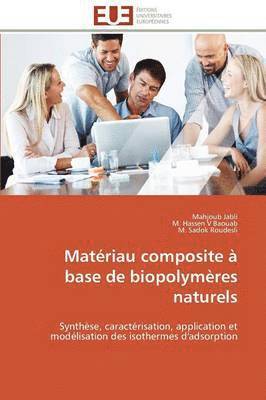 bokomslag Mat riau Composite   Base de Biopolym res Naturels