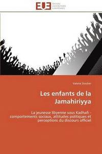 bokomslag Les Enfants de la Jamahiriyya