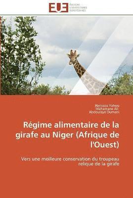 bokomslag Regime alimentaire de la girafe au niger (afrique de l'ouest)