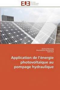 bokomslag Application de L nergie Photovoltaque Au Pompage Hydraulique