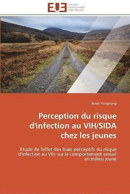 Perception du risque d'infection au vih/sida chez les jeunes 1