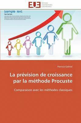 bokomslag Pr?vision de Croissance Par La M?thode Procuste