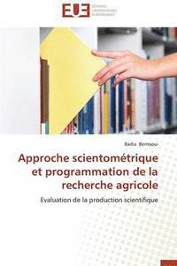 bokomslag Approche Scientom trique Et Programmation de la Recherche Agricole