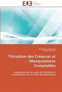 bokomslag Titrisation des créances et manipulations comptables