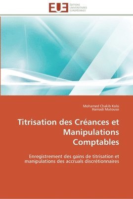bokomslag Titrisation des créances et manipulations comptables