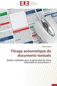 bokomslag Titrage Automatique de Documents Textuels