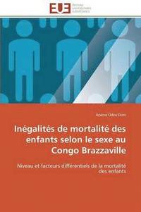 bokomslag In galit s de Mortalit  Des Enfants Selon Le Sexe Au Congo Brazzaville
