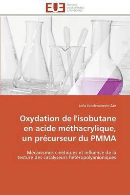 bokomslag Oxydation de l'Isobutane En Acide M thacrylique, Un Pr curseur Du Pmma