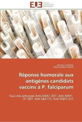 bokomslag Reponse humorale aux antigenes candidats vaccins a p. falciparum