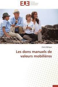 bokomslag Les Dons Manuels de Valeurs Mobili res