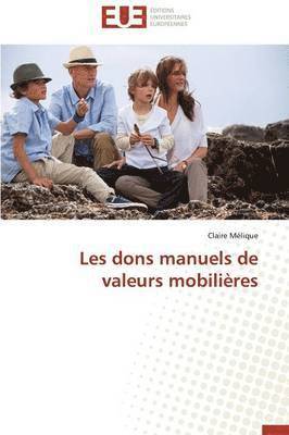 bokomslag Les Dons Manuels de Valeurs Mobili?res