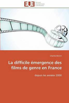La Difficile  mergence Des Films de Genre En France 1