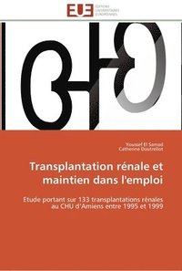 bokomslag Transplantation rénale et maintien dans l'emploi