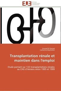 bokomslag Transplantation renale et maintien dans l'emploi