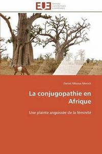 bokomslag La Conjugopathie En Afrique