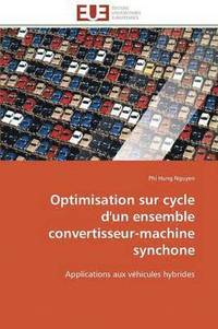 bokomslag Optimisation Sur Cycle d'Un Ensemble Convertisseur-Machine Synchone