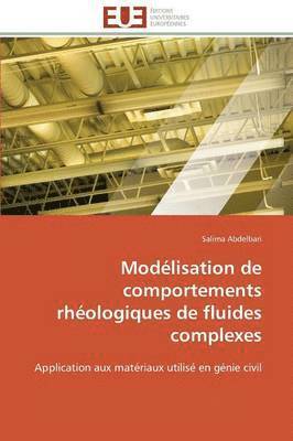 bokomslag Modlisation de Comportements Rhologiques de Fluides Complexes