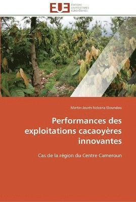 Performances des exploitations cacaoyeres innovantes 1