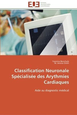bokomslag Classification neuronale spécialisée des arythmies cardiaques
