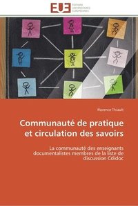 bokomslag Communauté de pratique et circulation des savoirs