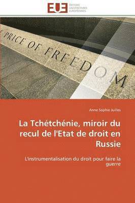 bokomslag Tch?tch?nie, Miroir Du Recul de l'Etat de Droit En Russie