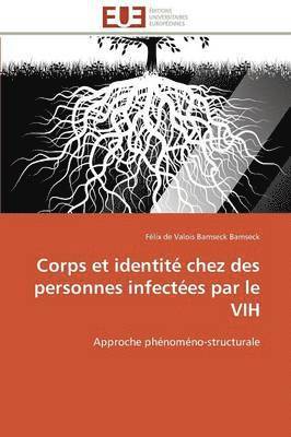 bokomslag Corps Et Identit Chez Des Personnes Infectes Par Le Vih