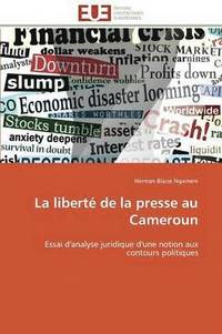 bokomslag La Libert  de la Presse Au Cameroun